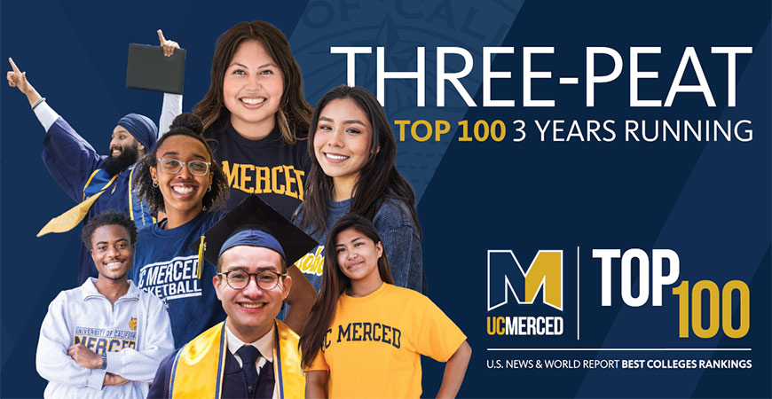 UC Merced has been ranked in the top 100 national universities by U.S. News & World Report